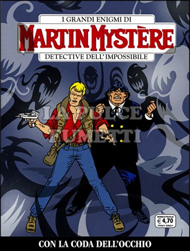 MARTIN MYSTERE ORIGINALE #   315: CON LA CODA DELL'OCCHIO